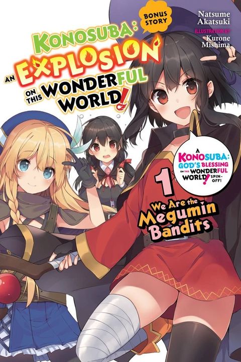 Konosuba: An Explosion on This Wonderful World!, Bonus Story, Vol. 1 (light novel)(Kobo/電子書)