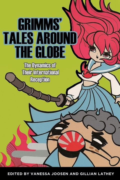 Grimms' Tales around the Globe(Kobo/電子書)