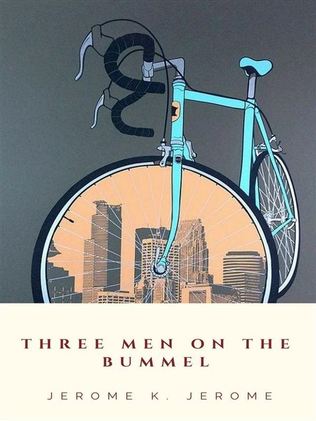  Three Men on the Bummel(Kobo/電子書)