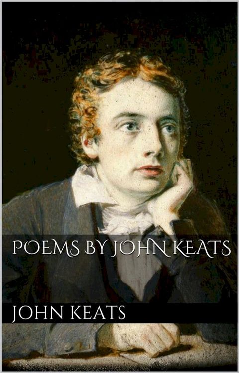 Poems by John Keats(Kobo/電子書)