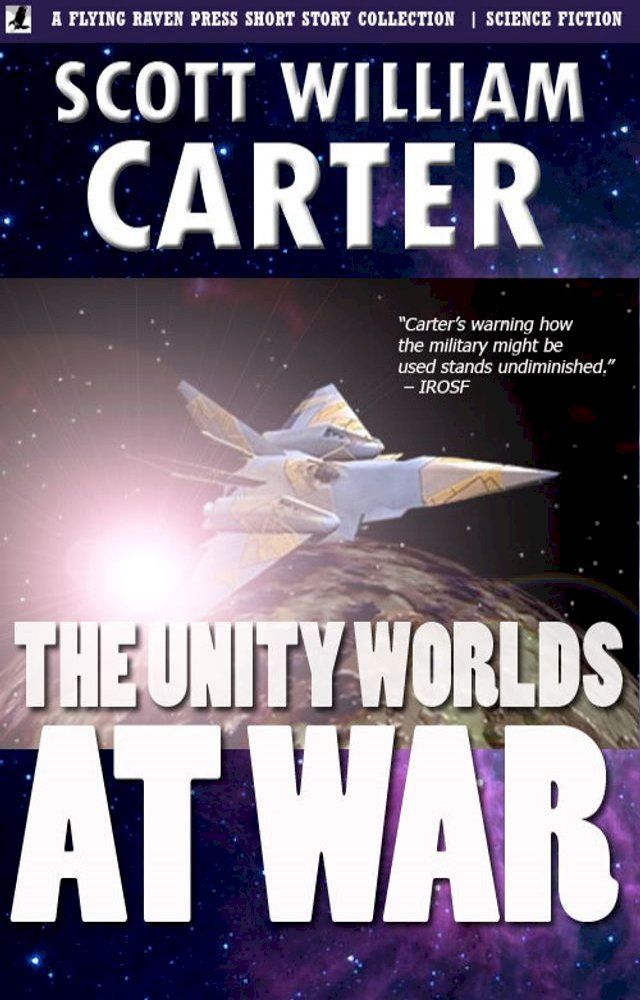  The Unity Worlds at War(Kobo/電子書)