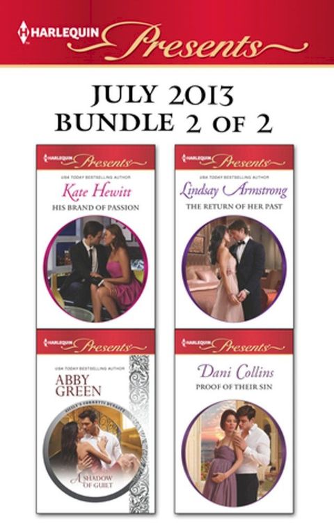 Harlequin Presents July 2013 - Bundle 2 of 2(Kobo/電子書)