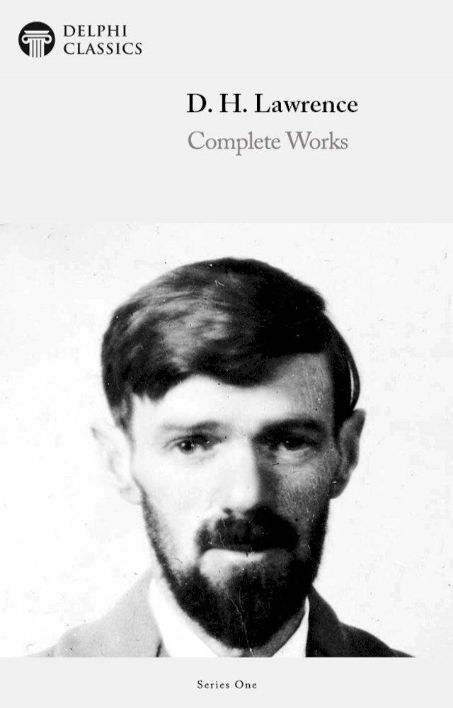  Complete Works of D. H. Lawrence (Delphi Classics)(Kobo/電子書)