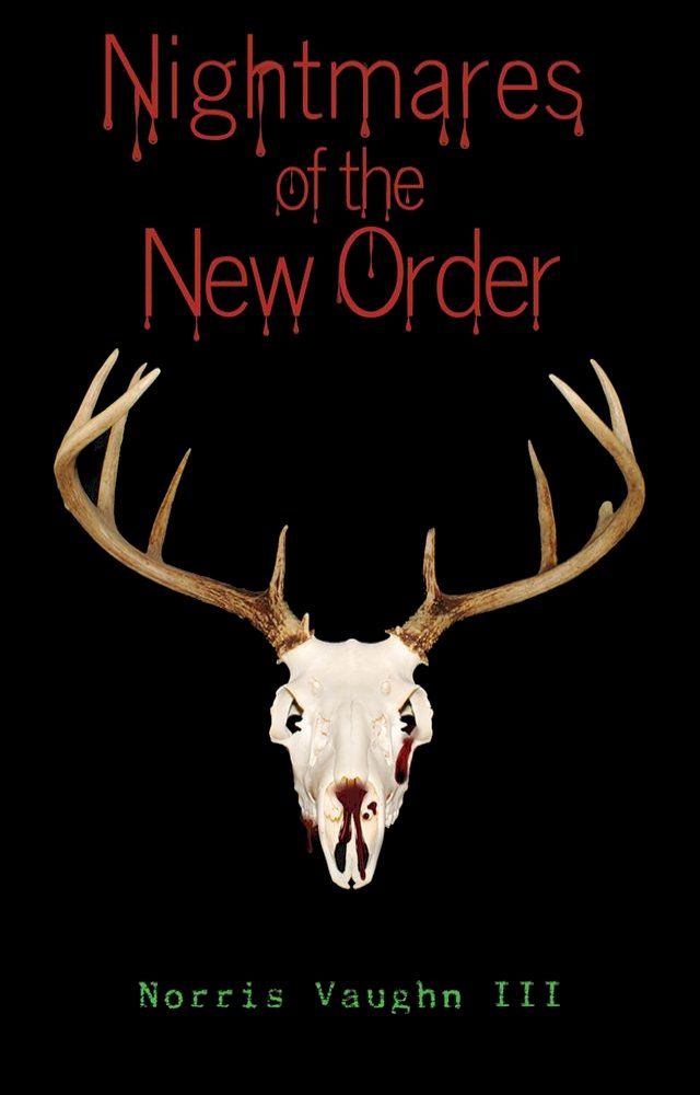  Nightmares of the New Order(Kobo/電子書)