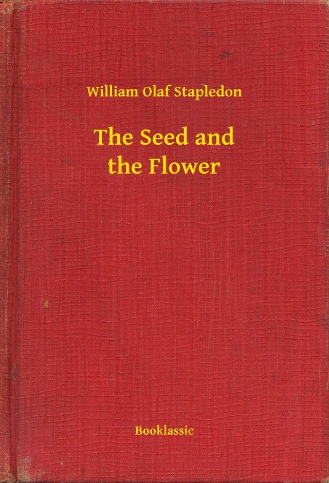  The Seed and the Flower(Kobo/電子書)