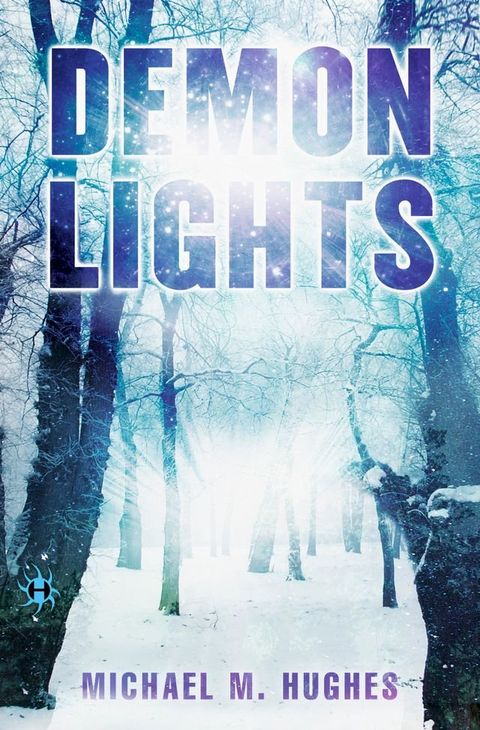 Demon Lights(Kobo/電子書)