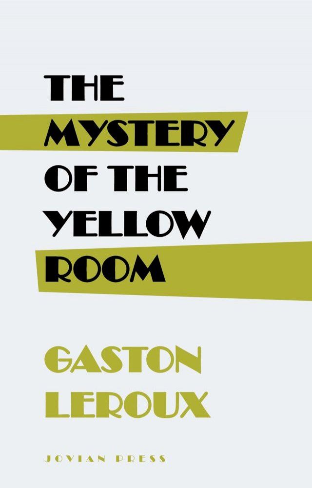  The Mystery of the Yellow Room(Kobo/電子書)