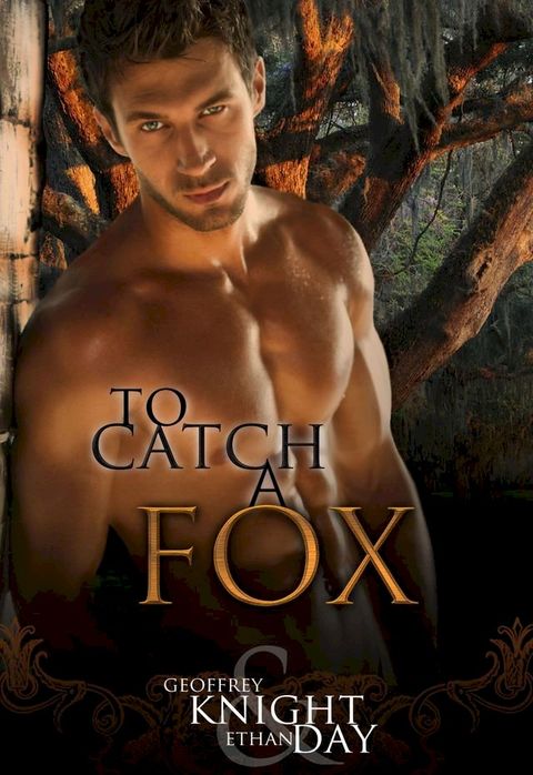 To Catch a Fox(Kobo/電子書)