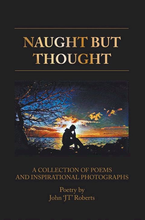 Naught But Thought(Kobo/電子書)