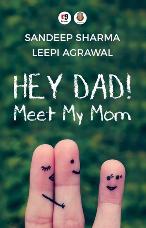 Hey Dad! Meet My Mom(Kobo/電子書)