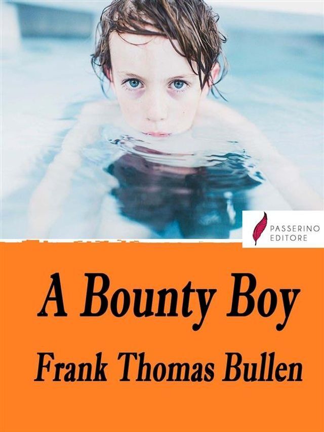  A Bounty Boy(Kobo/電子書)