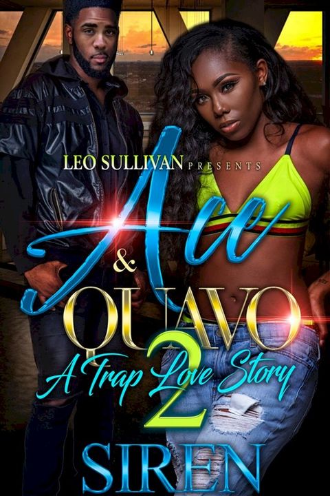 Ace and Quavo 2(Kobo/電子書)