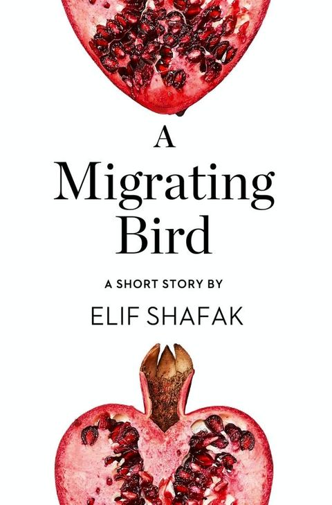 A Migrating Bird: A Short Story from the collection, Reader, I Married Him(Kobo/電子書)