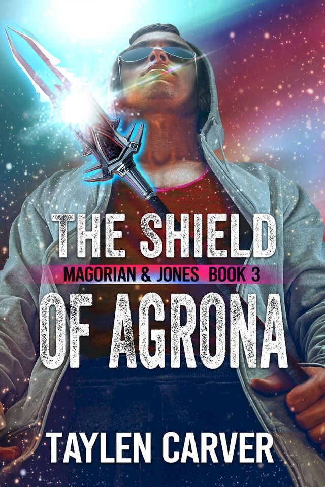  The Shield of Agrona(Kobo/電子書)