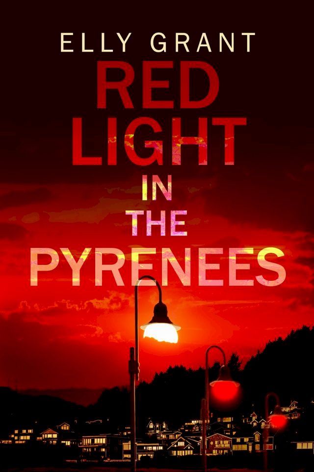  Red Light in the Pyrenees(Kobo/電子書)