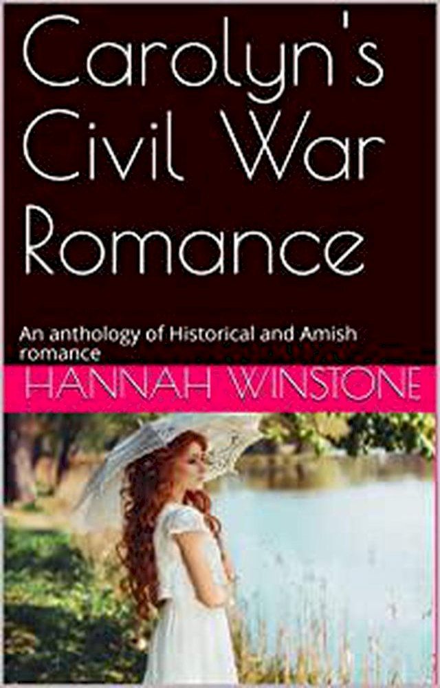  Carolyn's Civil War Romance(Kobo/電子書)