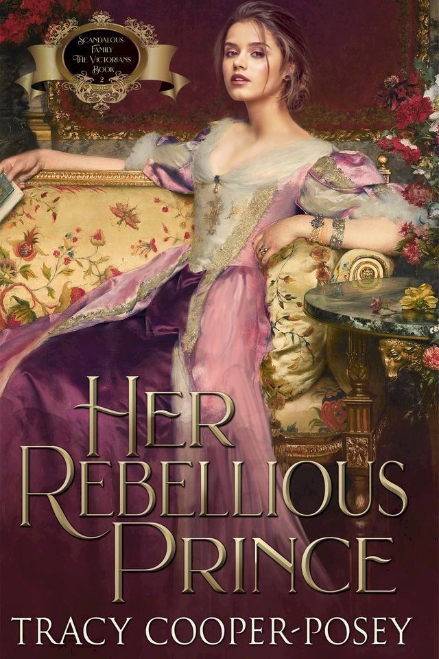  Her Rebellious Prince(Kobo/電子書)