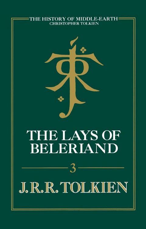 The Lays of Beleriand (The History of Middle-earth, Book 3)(Kobo/電子書)