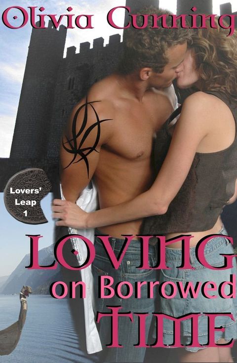 Loving on Borrowed Time: Lovers Leap 1(Kobo/電子書)