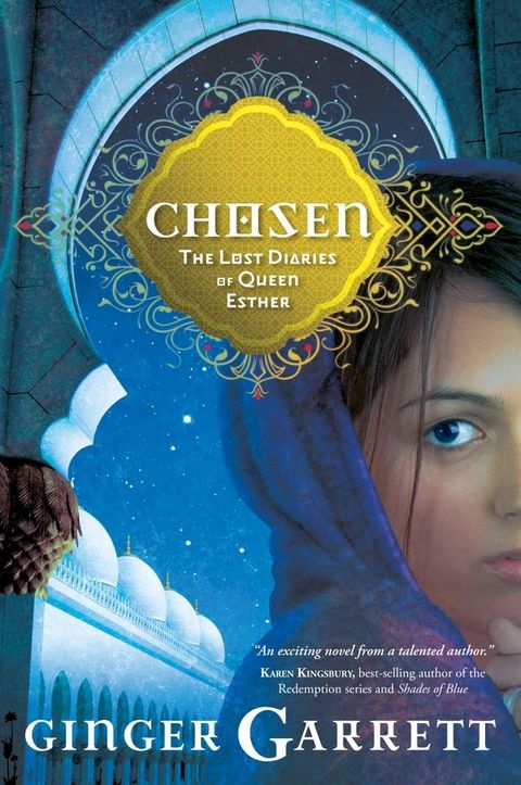 Chosen: The Lost Diaries of Queen Esther(Kobo/電子書)