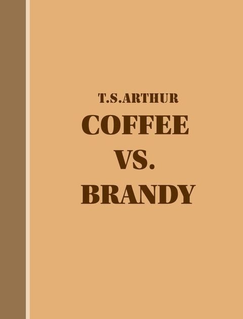 Coffee vs. Brandy(Kobo/電子書)