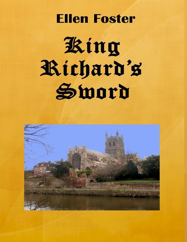  King Richard's Sword(Kobo/電子書)