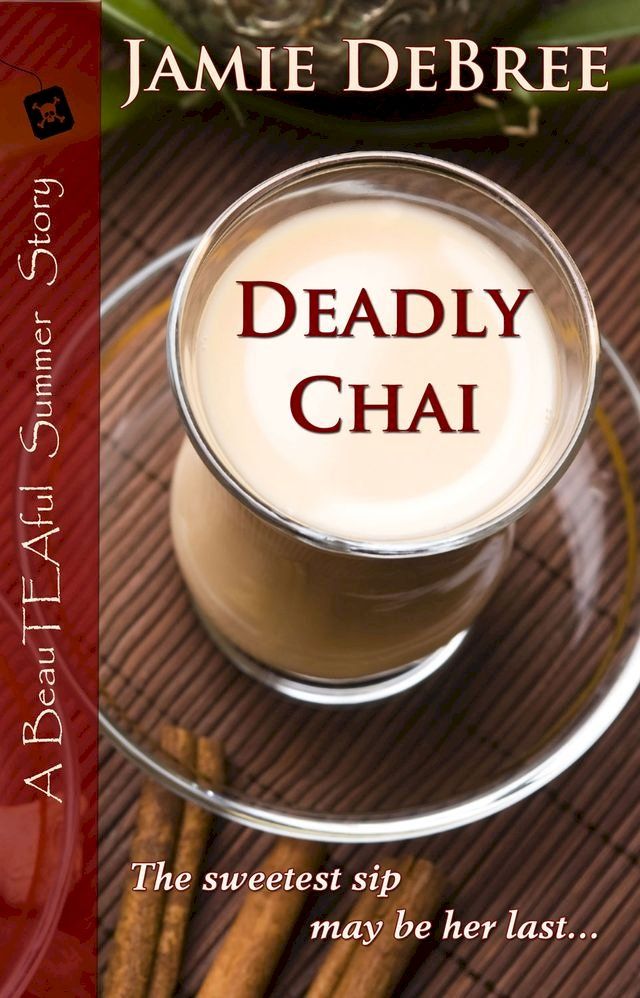  Deadly Chai(Kobo/電子書)