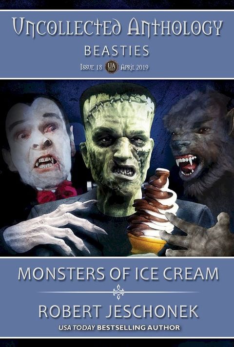 Monsters of Ice Cream(Kobo/電子書)