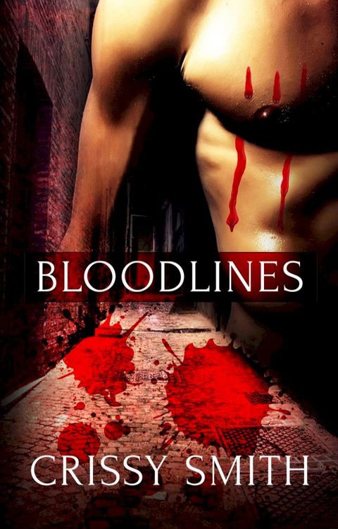 Bloodlines: A Box Set(Kobo/電子書)