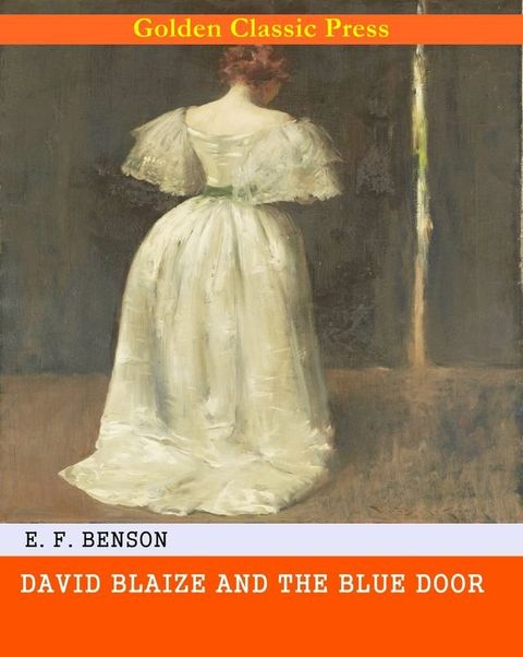 David Blaize and the Blue Door(Kobo/電子書)