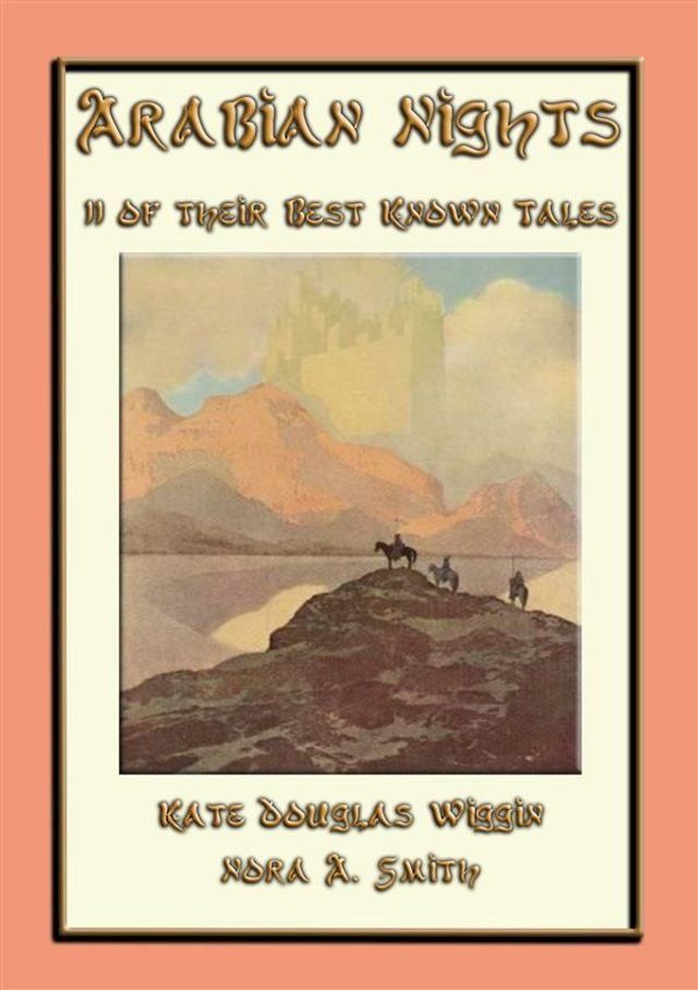  THE ARABIAN NIGHTS - 11 of its best known tales(Kobo/電子書)