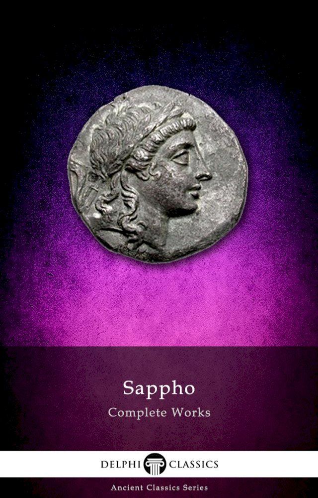  Complete Works of Sappho (Delphi Classics)(Kobo/電子書)