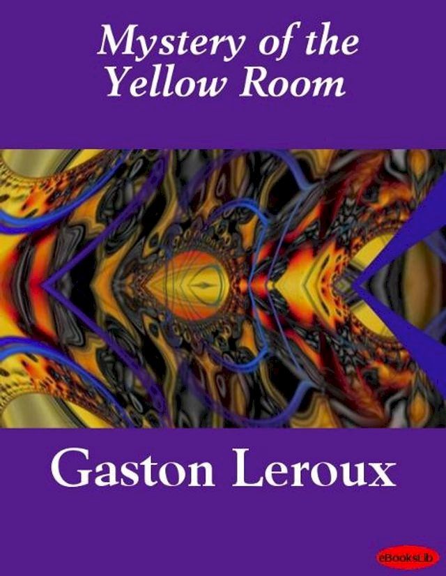  Mystery of the Yellow Room(Kobo/電子書)