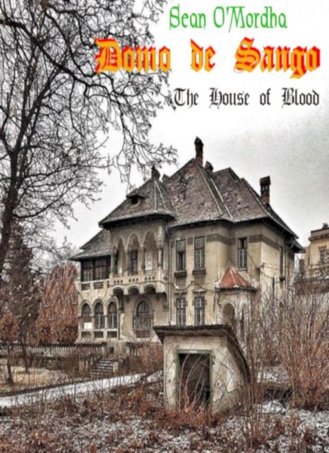 Domo de Sango; House of Blood(Kobo/電子書)