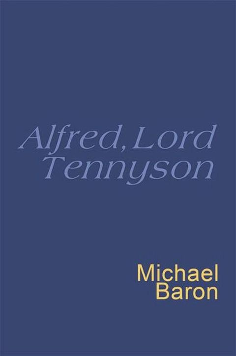 Alfred, Lord Tennyson(Kobo/電子書)