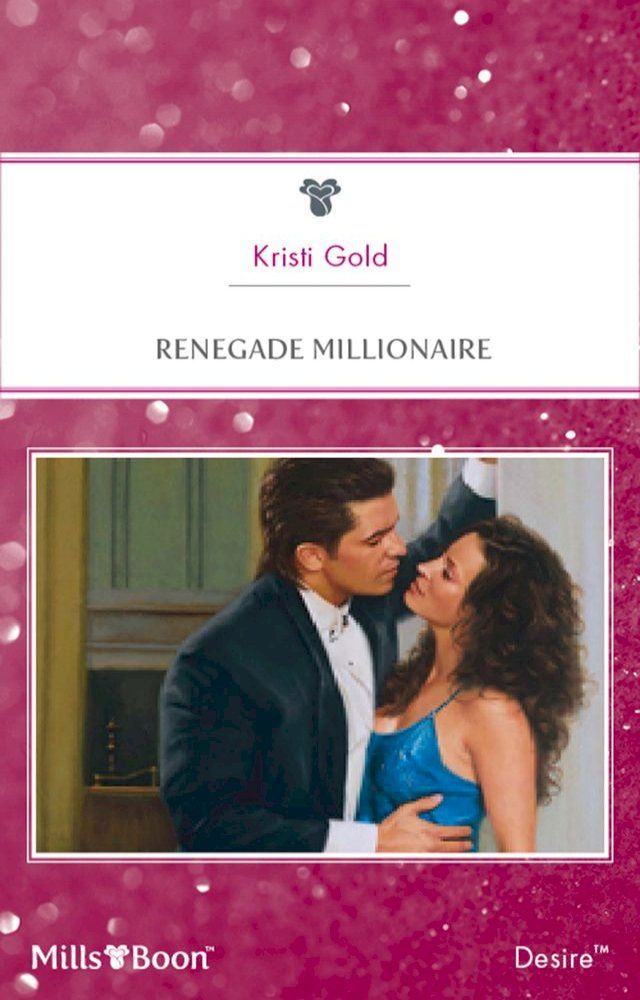  Renegade Millionaire(Kobo/電子書)