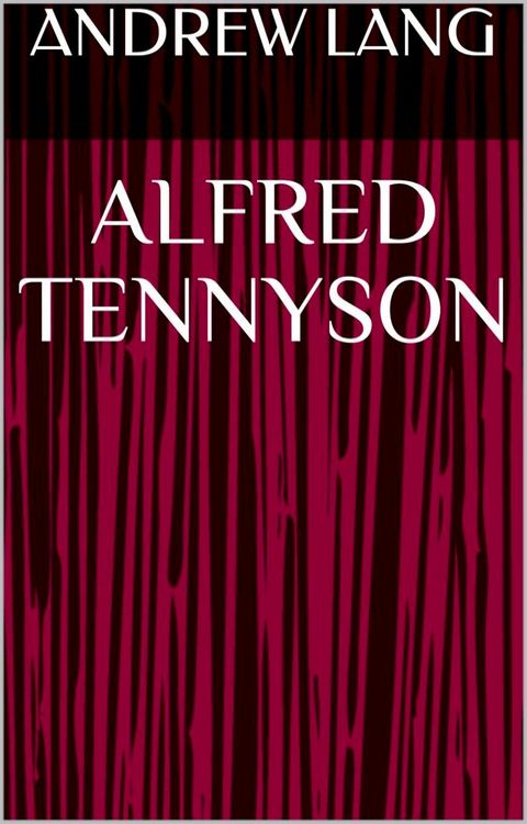 Alfred Tennyson(Kobo/電子書)