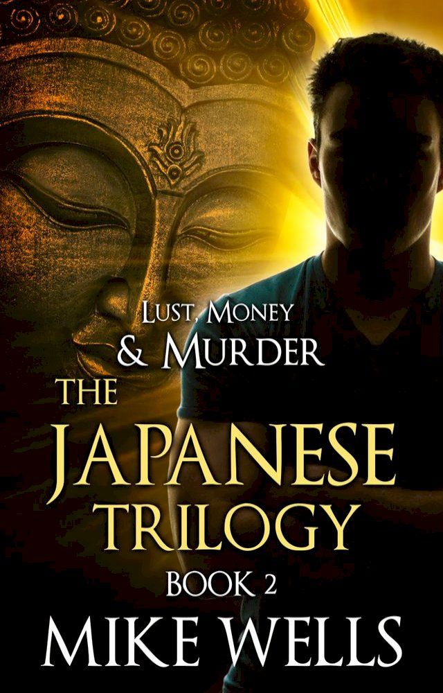  The Japanese Trilogy, Book 2 - The Invisible Manhunt(Kobo/電子書)