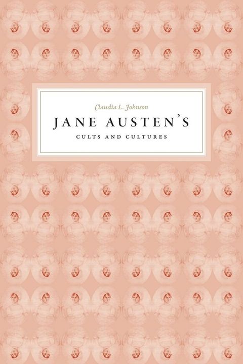 Jane Austen's Cults and Cultures(Kobo/電子書)