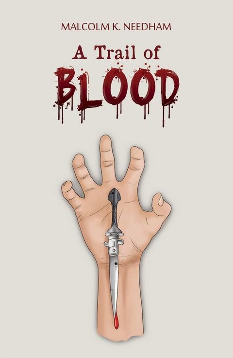 A Trail of Blood(Kobo/電子書)