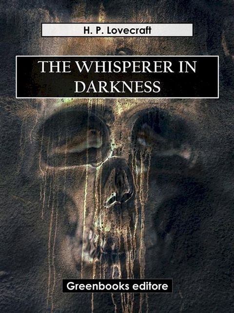 The whisperer in darkness(Kobo/電子書)