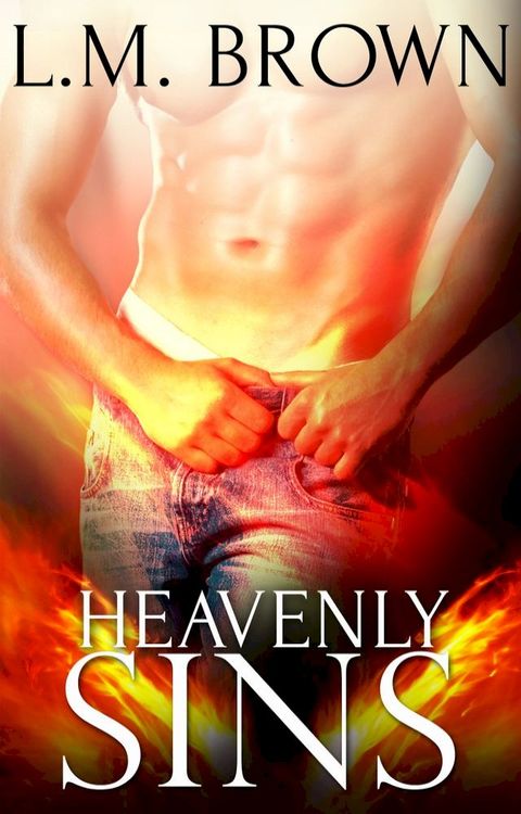 Heavenly Sins: A Box Set(Kobo/電子書)