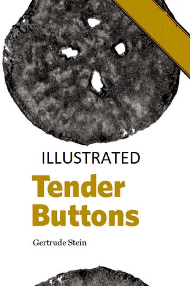  Tender Buttons Illustrated(Kobo/電子書)