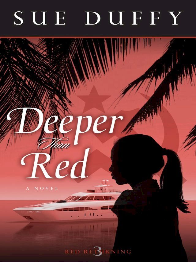  Deeper Than Red(Kobo/電子書)