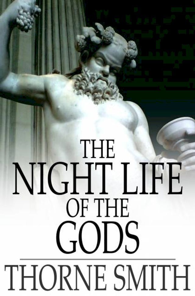  The Night Life of the Gods(Kobo/電子書)