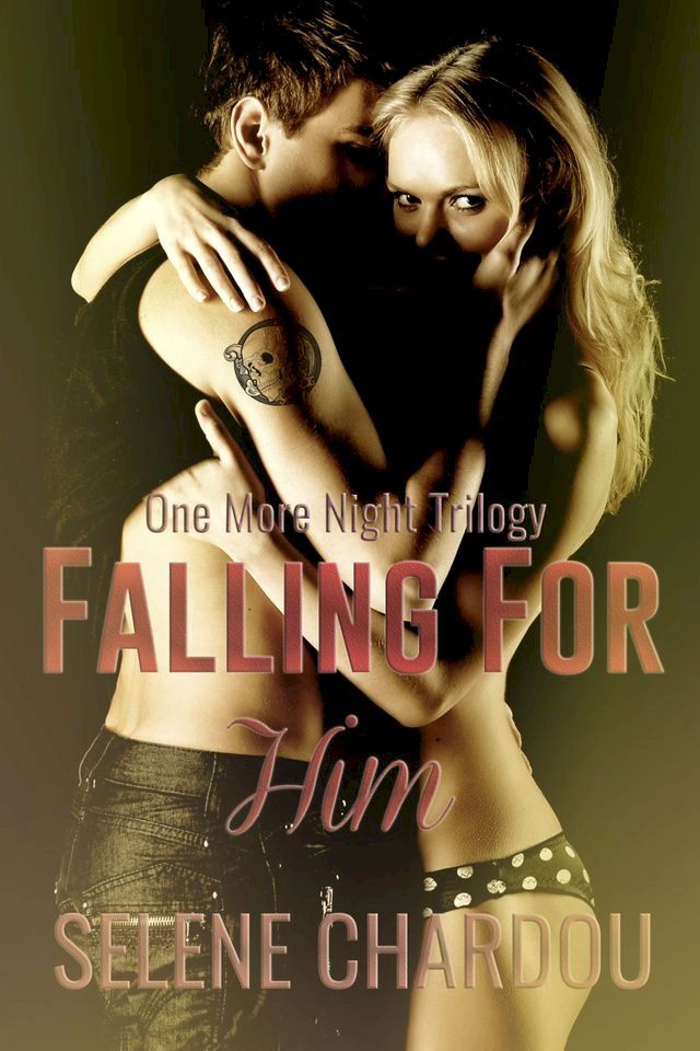  Falling For Him(Kobo/電子書)