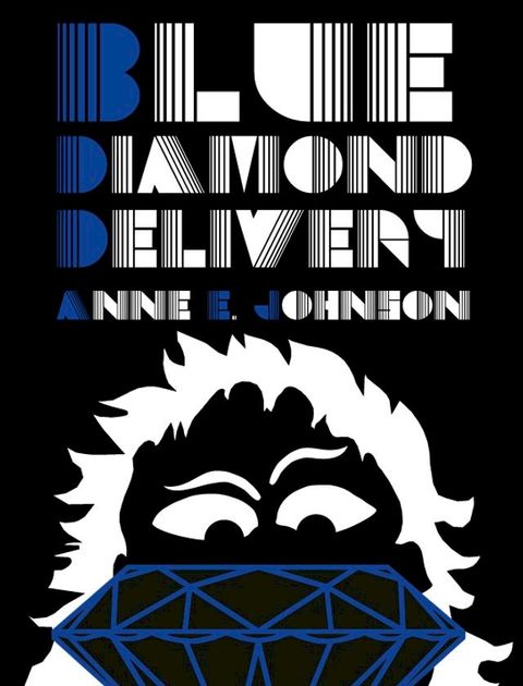 Blue Diamond Delivery(Kobo/電子書)