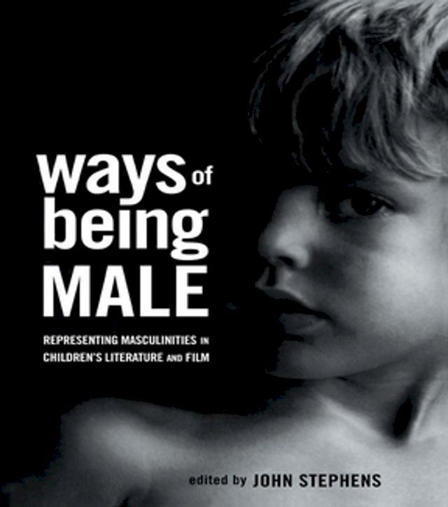  Ways of Being Male(Kobo/電子書)