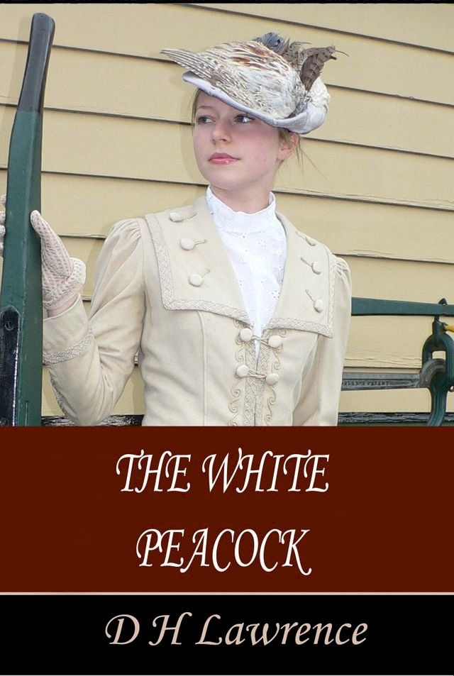  The White Peacock(Kobo/電子書)