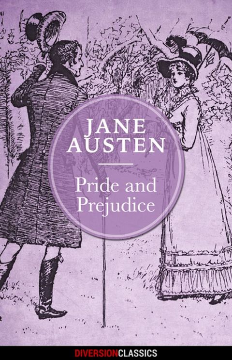 Pride and Prejudice (Diversion Classics)(Kobo/電子書)